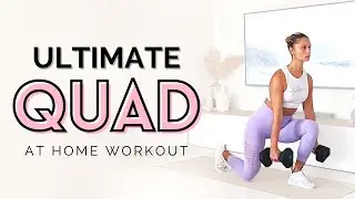 20 Min AT HOME QUADS SCULPT | Total Quads Workout