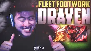 FLEET FOOTWORK DRAVEN IS OP?!?!?