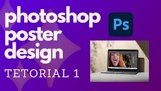 photoshop poster design tetorial 1