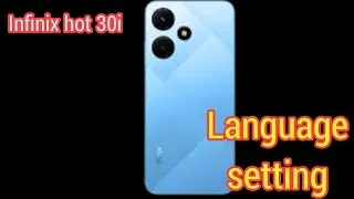Language Change In Infinix Hot 30i, Language Setting In Infinix Hot 30i, How To Change Language
