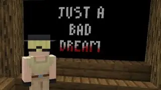 It's just a dream?!//Mcpe Horror map//