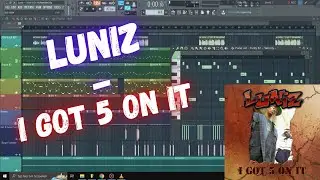Luniz - I got 5 on it Instrumental [Remake On FL Studio]