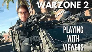 Warzone 2 Live - 🔴Playing With Viewers!!!
