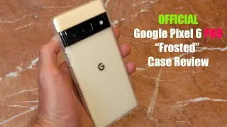 Google Pixel 6 Pro Official Case Review 