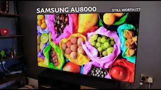 Samsung AU8000 4K TV - 1 Year Later - Still Worth Buying in 2022?