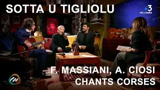 Sotta u tigliolu - Francine Massiani, Antoine Ciosi - Chants corses