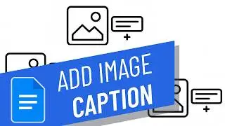 How To Add Image Caption in Google Docs