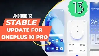 How to get Android 13 Stable Version | Oxygen 13 for Oneplus 10 pro | C.20 Update