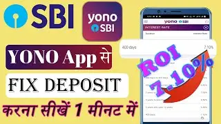 YONO SBI me Fixed Deposit Kaise Kare | How To Do Fixed Deposit In YONO SBI #sbi #sbinetbanking