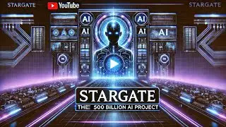 🚀 Stargate: The $500 Billion AI Project That Will Change the Future! 🔥
