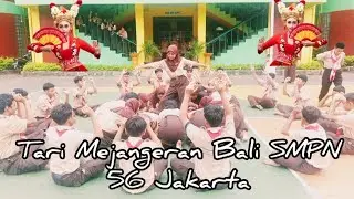 Tari Mejangeran Bali ‼️SMPN 56 Jakarta.