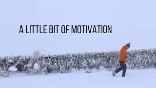 Landscape Photography - A little bit of motivation