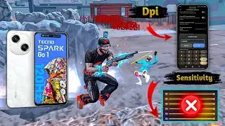 Tecno Spark Go 1 Free Fire Sensitivity+Dpi+Headshot Settings
