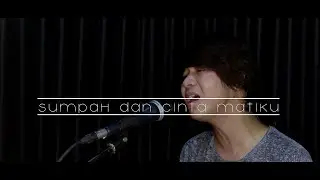 Nidji - Sumpah Dan Cinta Matiku || Cover by REO