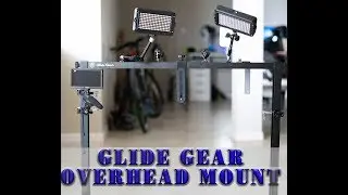 BEST Overhead Camera Set up - My New Glide Gear Camera Rig