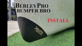 BerleyPro Bumper Bro Install...