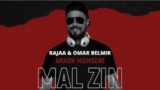 Arash Mohseni - Mal Zin ft. Rajaa & Omar Belmir (@orbelmirs )