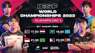 🔴 LIVE | Playoffs Day 1 | IESF World Championship 2023 (FIL)