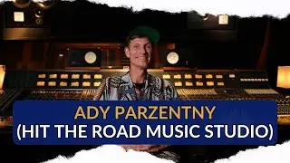 Ady Parzentny (Hit The Road Music Studio) - Interview Episode
