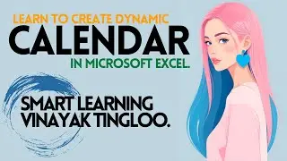 How to create own dynamic calendar in excel