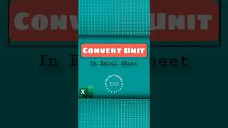 How to Convert the Unit in an Excel Sheet |  Meter to feet 