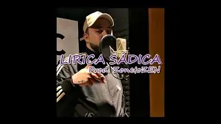 Sedo - LIRICA SÁDICA (Prod ZonetoZen) INEDITO