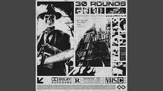 3O ROUND'S