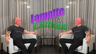 Lamotte to Lamotte – Någon slags analys