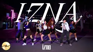 [KPOP IN PUBLIC] IZNA (이즈나) 'IZNA' | Full Dance Cover by NOLIMITS