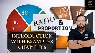 Ratio and Proportion Introduction with Examples chapter 6 class 10 ICSE