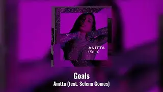 Anitta Feat Selena Gomez - Goals (Official Music Video)