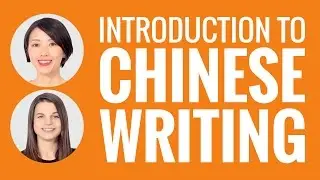 Introduction to Chinese Writing