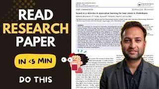 How to read a Research Paper ? Made easy for young researchers.