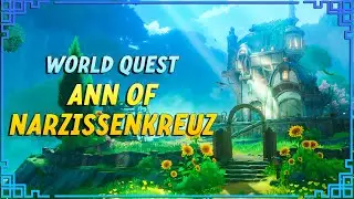 Ann of Narzissenkreuz World Quest Walkthrough | Genshin Impact 4.0 Fontaine