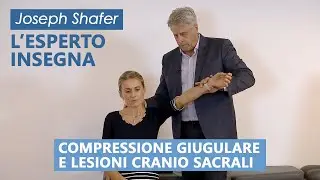 Trova lesioni cranio sacrali con la compressione giugulare | L'ESPERTO INSEGNA