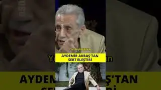 Aydemir Akbaş'tan 