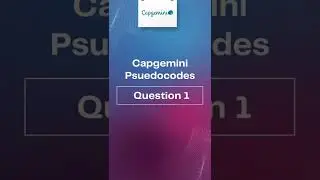 Capgemini pseudocode - 1 #shorts