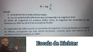 Aplicaciones del Logaritmo Escala de Richter
