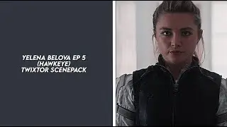 yelena belova ep 5 (hawkeye) twixtor scenepack