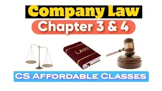 Company Law II Chapter 3 & 4 II Types of Companies II CS Executive II June 2024