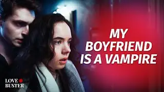My Boyfriend Is A Vampire | 