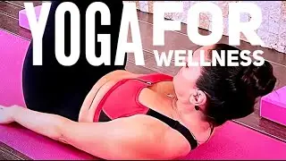 Yoga for Wellness