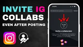 How to Add Instagram Collaborators (Even After Posting)