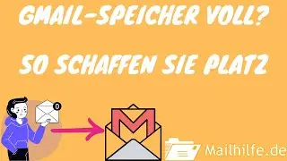 💾Gmail Speicherplatz verwalten!  🔍Ein Leitfaden für mehr Platz und Google One Upgrade