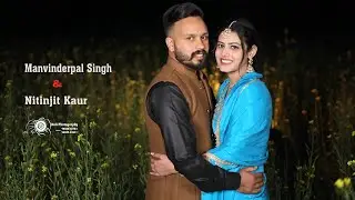PRE WEDDING FILM 2024 | MANVINDERPAL + NITINJIT BALI PHOTOGRAPHY | PUNJAB | INDIA