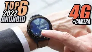 Top 6 Cheap 4G Smartwatches with Camera in 2022