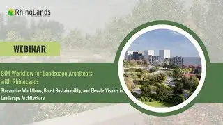 BIM Workflow for Landscape Architects with RhinoLands