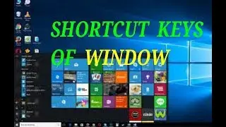 SHORTCUT KEYS OF WINDOWS
