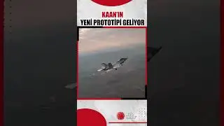 KAAN'ın Yeni Prototipi Yolda
