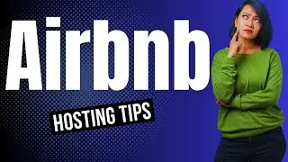 Airbnb Hosting Tips - Airbnb Pro Tips 2023 Video